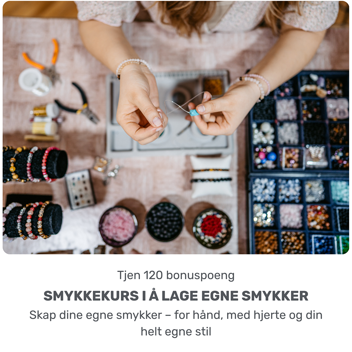 Smykkekurs i å lage egne smykker